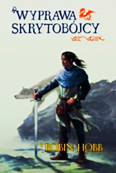 WYPRAWA SKRYTOBÓJCY ROBIN HOBB 992 STRONY 