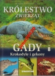 KRÓLESTWO ZWIERZĄT 8.GADY .KROKODYLE GEKONY