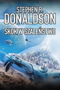 SKOK W SZALEŃSTWO STEPHEN R DONALDSON NOWA