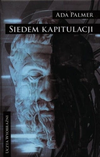 TERRA IGNOTA T 2 SIEDEM KAITULACJI ADA PALMER