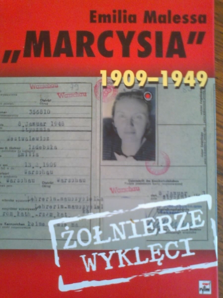 Malessa,Marcysia,żołnierze wyklęci,Weber