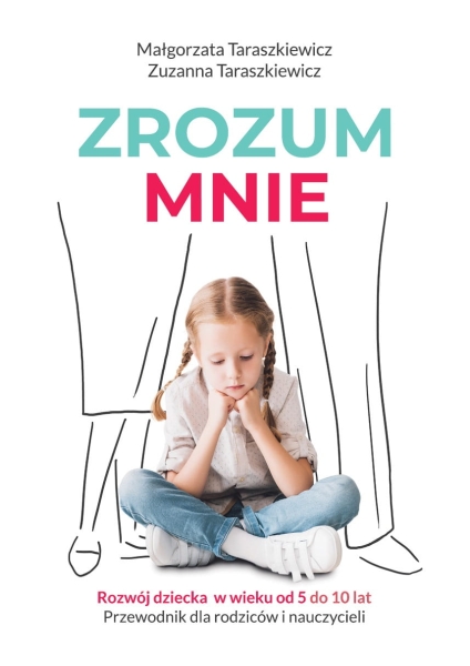 ZROZUM MNIE MAŁGORZATA ZUZANNA TARASZKIEWICZ 