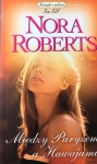 MIĘDZY PARYŻEM A HAWAJAMI NORA ROBERTS  NOWA 
