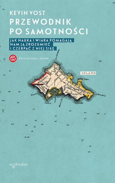  PRZEWODNIK PO SAMOTNOŚCI JAK NAUKA I WIARA K VOST