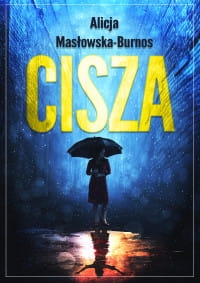 CISZA ALICJA MASŁOWSKA-BURNOS STR 746