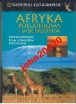 AFRYKA POŁUDNIOWA I WSCHODNIA.NATIONAL GEOGRAPHIC.