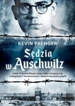 SĘDZIA W AUSCHWITZ SĘDZIA SS KONRAD MORGEN PRENGER