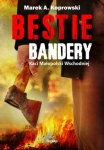 BESTIE BANDERY KACI MAŁOPOLSKI WSCHODNIEJ KOPROWSKI