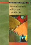 KOMUNIKOWANIE POLITYCZNE I PUBLICZNE DOBEK-OSTROWSKA