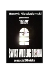 DZIAD ŚWIAT WEDŁUG DZIADA HENRYK NIEWIADOMSKI 