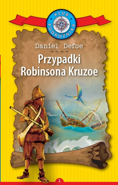 PRZYPADKI ROBINSONA KRUZOE DANIEL DEFOE 