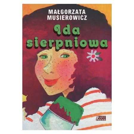 IDA SIERPNIOWA MAŁGORZATA MUSIEROWICZ 