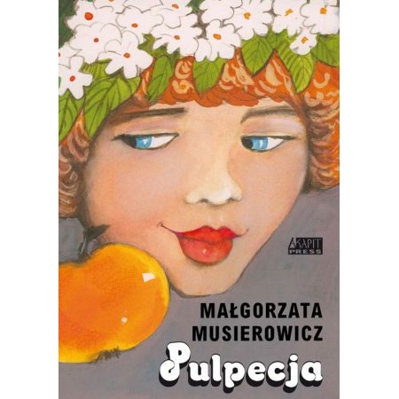 PULPECJA MAŁGORZATA MUSIEROWICZ