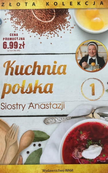 KUCHNIA POLSKA SIOSTRY ANASTAZJI TOM 1 
