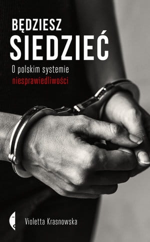 BĘDZIESZ SIEDZIEĆ O POLSKIM SYSTEMIE V KRASNOWSKA 