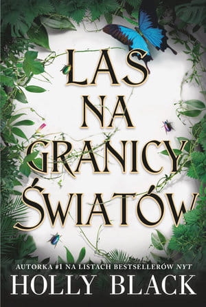 LAS NA GRANICY ŚWIATÓW HOLLY BLACK STR 400