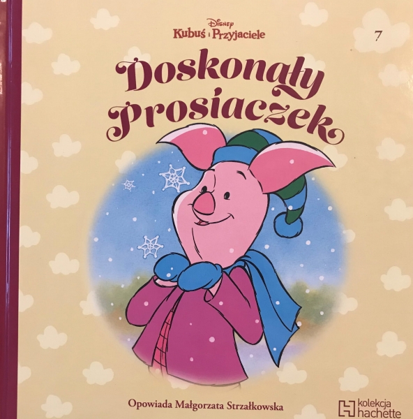 KUBUŚ I PRZYJACIELE DOSKONAŁY PROSIACZEK TOM 7 