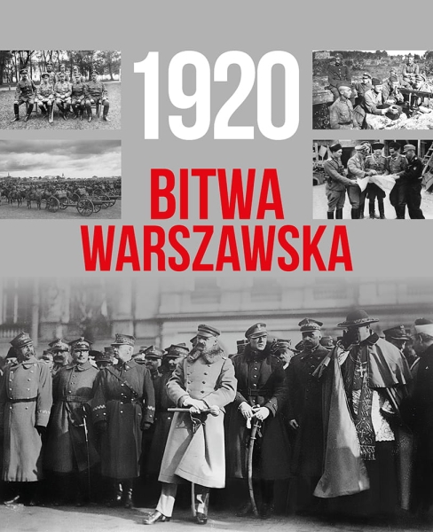 1920 BITWA WARSZAWSKA TYMOTEUSZ PAWŁOWSKI