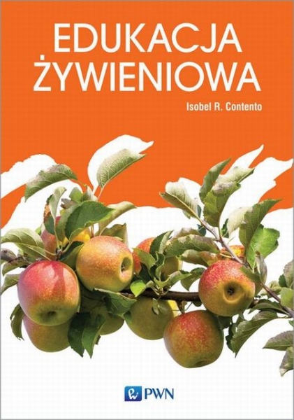 EDUKACJA ŻYWIENIOWA ISOBEL R CONTENTO