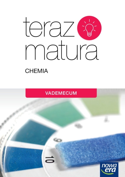 TERAZ MATURA 2020 CHEMIA VADEMECUM