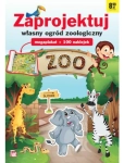 ZAPROJEKTUJ WŁASNY OGRÓD ZOOLOGICZNY 100 NAKLEJEK 