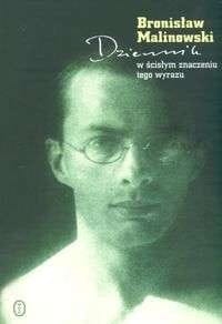DZIENNIK W ŚCISŁYM ZNACZENIU BRONISŁAW MALINOWSKI 