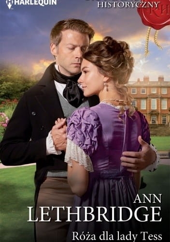 RÓŻA DLA LADY TESS ANN LETHBRIDGE HARLEQUIN 