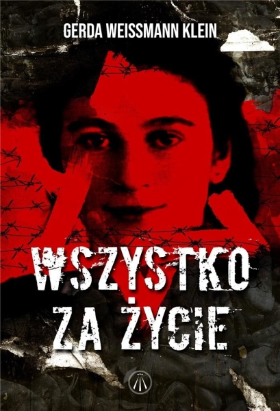 WSZYSTKO ZA ŻYCIE GERDA KLEIN