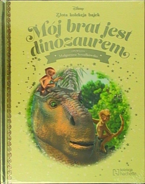 MÓJ BRAT JEST DINOZAUREM  DISNEY M STRZAŁKOWSKA 