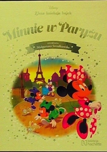 MINNIE W PARYŻU DISNEY MAŁGORZATA STRZAŁKOWSKA 