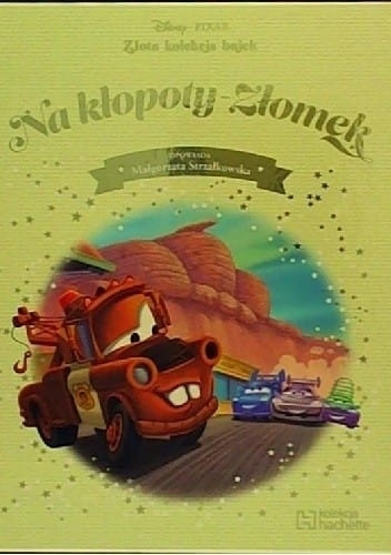 NA KŁOPOTY ZŁOMEK DISNEY MAŁGORZATA STRZAŁKOWSKA 