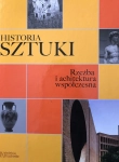 HISTORIA SZTUKI RZEŹBA I ARCHITEKTURA WSPÓŁCZESNA TOM 2