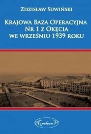 KRAJOWA BAZA OPERACYJNA NR 1 ALEKSANDER SMOLIŃSKI