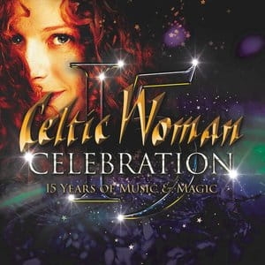 CELTIC WOMAN CD CELEBRATION