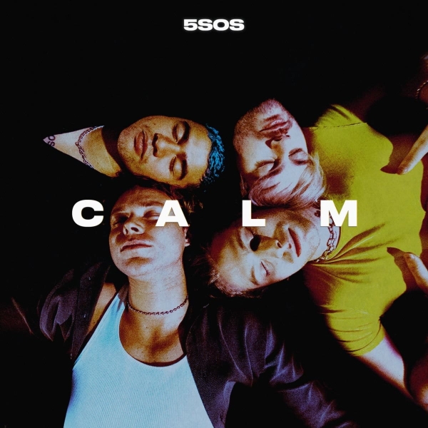 5 SECONDS OF SUMMER CD CALM