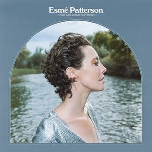 ESME PATTERSON CD THERE WILL COME SOFT RAINS
