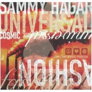 SAMMY HAGAR CD COSMIC UNIVERSAL FASHION