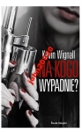 Na kogo wypadnie? Kevin Wignall