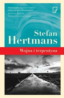 WOJNA I TERPENTYNA STEFAN HERTMANS NOWA TWARDA 412 STRON 