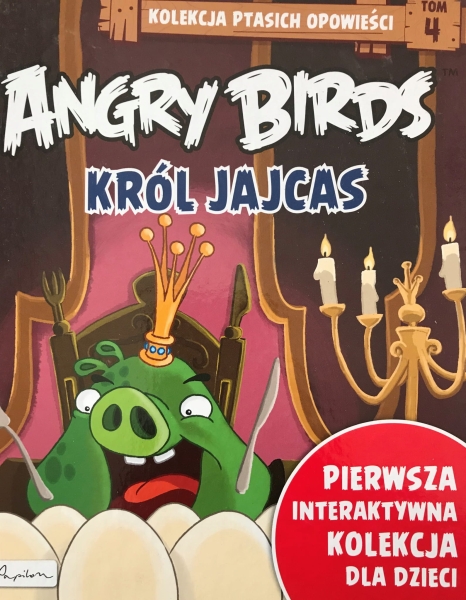 ANGRY BIRDS KRÓL JAJCAS PTASI OPOWIEŚCI TOM 4 