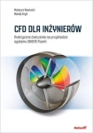 CFD DLA INŻYNIERÓW PRAKTYCZNE ĆWICZENIA NA PRZYKŁADZIE 
