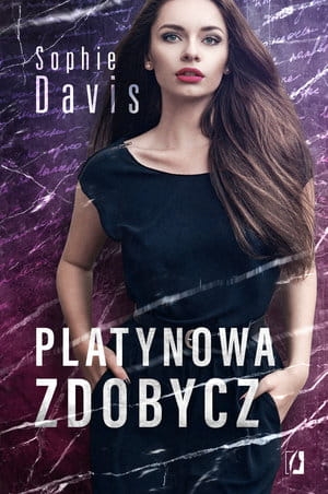 TAJEMNICE TOM 2 PLATYNOWA ZDOBYCZE SOPHIE DAVIS 