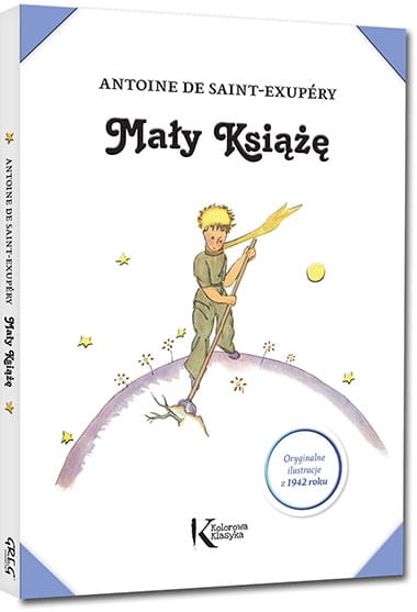 MAŁY KSIĄŻĘ ANTOINE DE SAINT EXUPERY  
