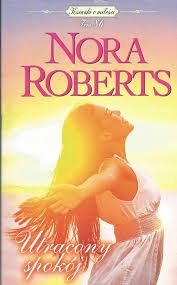 UTRACONY SPOKÓJ NORA ROBERTS 
