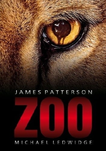 ZOO JAMES PATTERSON MICHAEL LEDWIDGE