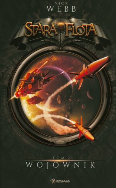 STARA FLOTA TOM 2 WOJOWNIK NICK WEBB