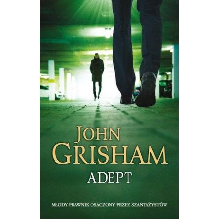 ADEPT JOHN GRISHAM 