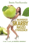 NAJWIĘKSZE SKARBY NASZEJ CYWILIZACJI BEATA PAWLIKOWSKA  