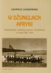W DŻUNGLACH AFRYKI LEOPOLD JANIKOWSKI 
