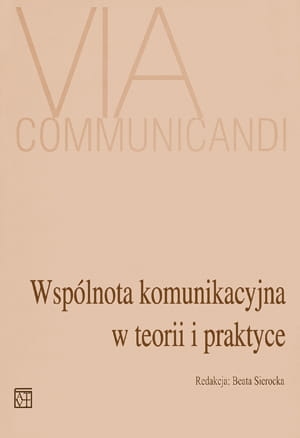 WSPÓLNA KOMUNIKACYJNA W TEORII VIA COMMUNICANDI 